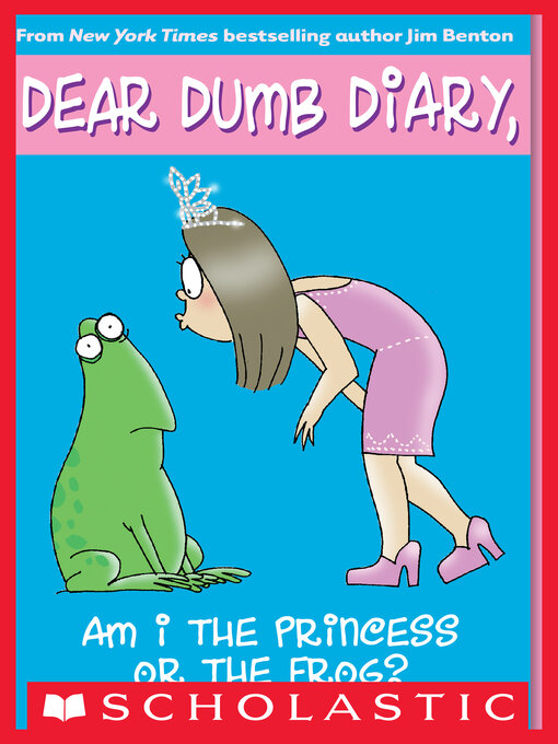 Title details for Am I the Princess or the Frog? by Jim Benton - Wait list